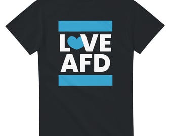 Love AfD T-Shirt Sizes S-5XL Women Men Miscellaneous / Gift Idea / Pro-right / Demo right-wing politics / Shirt UNISEX free opinion