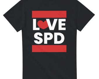 Love SPD T-Shirt Sizes S-5XL Women Men Miscellaneous / Gift Idea / Social Democratic / Politics / UNISEX Shirt Free Opinion