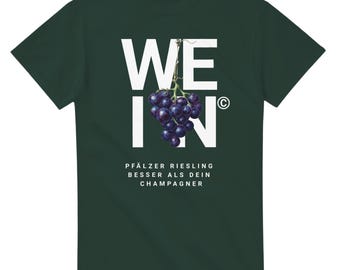 Palatinate wine T-shirt for women, men, wine lovers, Palatinate enthusiasts, grape juice lovers as a gift idea - present - party shirt