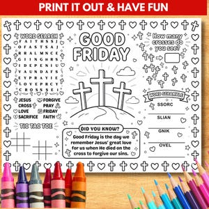 May include: A black and white Good Friday coloring page with crosses, word puzzles, and the text "Print it out & have fun." Crayons and colored pencils are at the bottom of the image.
