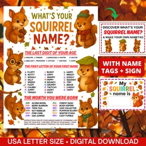 May include: A digital download with a fun "What's Your Squirrel Name?" game. The design includes cartoon squirrels, a name tag template, and instructions for creating a unique squirrel name based on age, first name, and birth month.