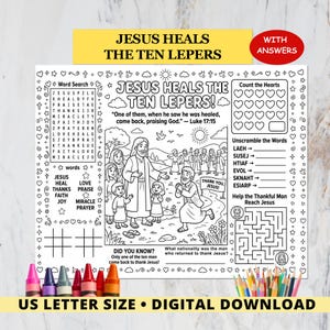 May include: A black and white printable activity sheet titled Jesus Heals The Ten Lepers, featuring a central illustration of Jesus, a word search, heart counting, word unscrambling, a maze, and tic-tac-toe games, with crayons at the bottom.