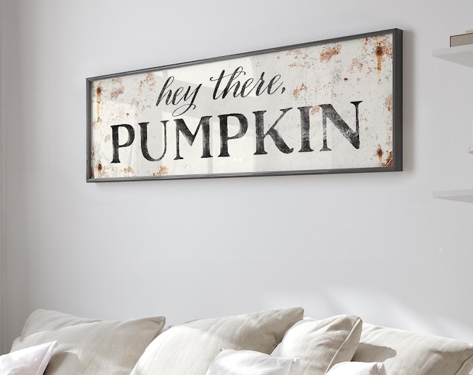 Fall Pumpkin Print, Hey There Sign, Charcoal and White Weathered Wall Art