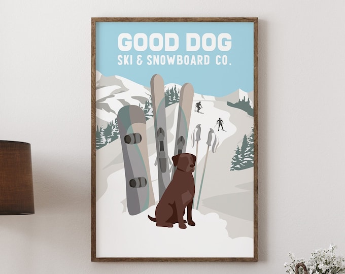 vintage SKI POSTER, retro looking Good Dog Ski and Snowboard Co. with Chocolate Labrador, vintage ski print, unique gift for dog lovers