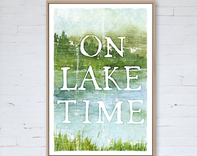 ON LAKE TIME > Watercolor Print, Lake House decor, coastal wall art, faux vintage wood canvas print, modern farmhouse decor, lake home decor