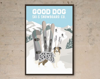 vintage SKI POSTER, retro looking Good Dog Ski and Snowboard Company with Australian Shepherd, vintage ski decor, unique gift for dog lovers