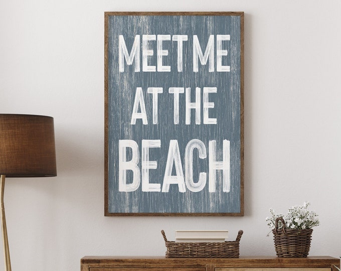 Vintage Beach House Decor - Meet Me at the Beach Sign in Harbor Blue - Fun Beach Canvas Print - Retro Vacation Rental Wall Art and Decor