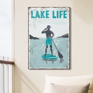 Vintage &quot;&quot;LAKE LIFE&quot;&quot; Schild, blauer Akzent&gt; Paddelboarden Poster für Vintage See Hausdekor, männliches Paddle Boarder, modernes FARMHAUS, Leinwand.&quot;