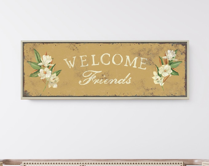 Vintage Saffron Yellow Magnolia Welcome Canvas • Modern Mustard WELCOME FRIENDS Wall Art • Retro Flower Spring Decor Farmhouse Sign