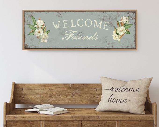 Sage Green Magnolia Welcome Front Porch Sign • Vintage WELCOME FRIENDS Wall Art • Modern Farmhouse Spring Decor, Antique Flower Sign