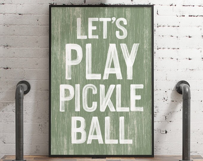 Lets Play Pickleball Wall Sign, Fun Gift for Pickleball Enthusiast, Faux Wood Pickleball Sign, Pickleball Wall Decor, Seagrass Green