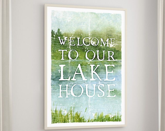 WELCOME to our LAKE HOUSE > Watercolor Print, Lake House decor, coastal wall art, faux vintage wood canvas print, modern farmhouse decor