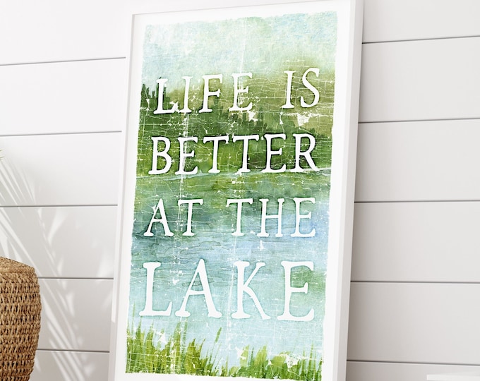 Life is Better at the LAKE Sign Watercolor Lake Print, Vintage LAKE House Decor, vacation rental decor, Modern Farmhouse Decor, canvas art