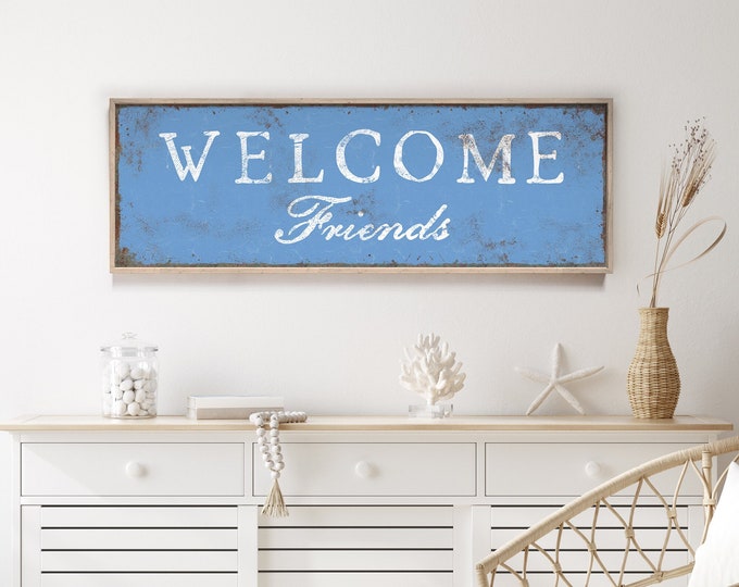 Long Horizontal Welcome Porch Sign • Vista Blue WELCOME FRIENDS Print • Extra Large Canvas Wall Art Print • Rustic Metal Lake House Decor,