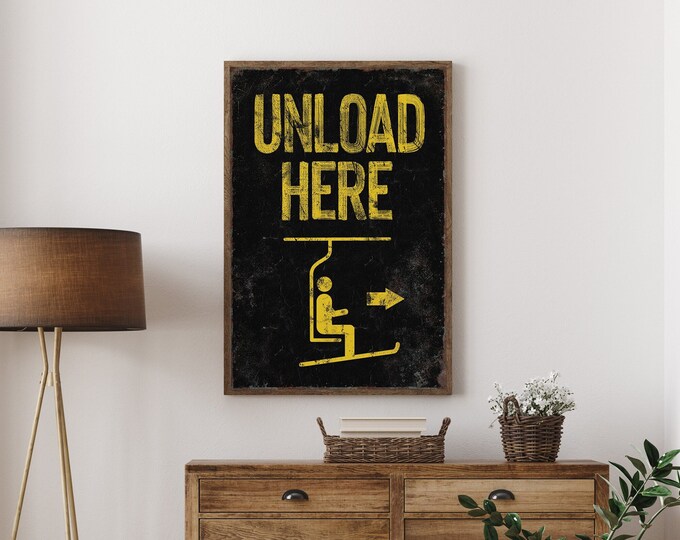 vintage black "unload here" ski sign > extra large canvas or aluminum, oversized wall art for above couch, retro skiing lodge decor