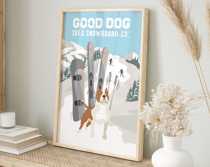 vintage SKI POSTER, retro looking 'Good Dog Ski and Snowboard Co.' with American Bulldog, vintage ski decor, unique gift for dog lovers