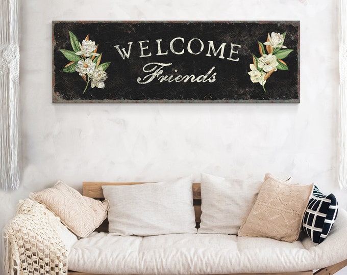 Vintage Magnolia Welcome Canvas • Modern Farmhouse Black WELCOME FRIENDS Wall Art • Retro Floral Spring Decor Metal Farmhouse Sign