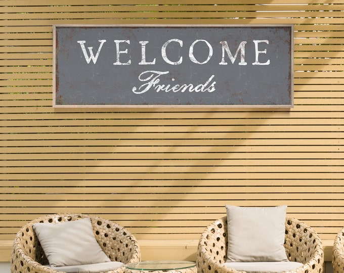 Slate Gray WELCOME FRIENDS Sign for Above Couch or Entryway • Rustic Welcome Canvas Print • Wide and Large Vintage Metal Farmhouse Wall Art