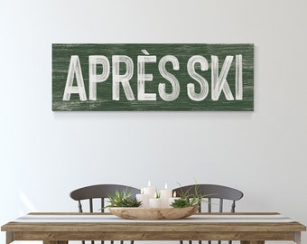 APRES SKI Sign in vine green, faux weathered wood, ski lodge wall art, apres ski wall print, vintage farmhouse, long horizontal wall art