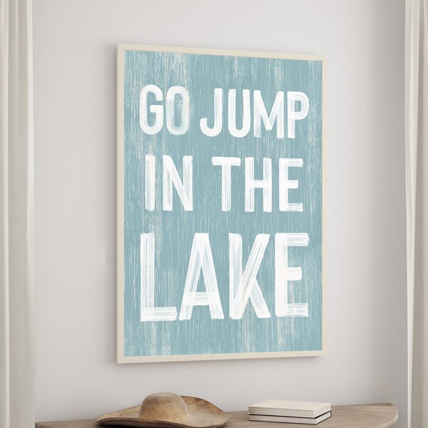 Go Jump in the Lake Etsy