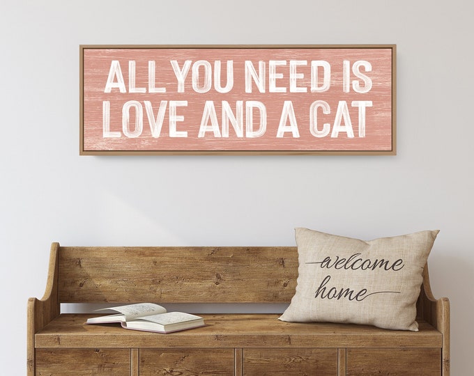 All You Need is Love and a Cat Sign in coral pink and white, FARMHOUSE HOME DECOR, boho wall art signs, cat signs, long horizontal wall art