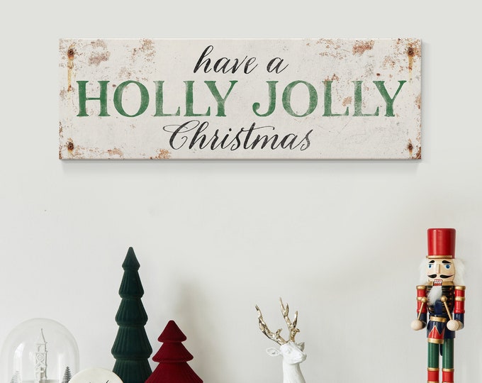 Long Horizontal "Have a Holly Jolly Christmas" Sign in Green on White, Antique Rusted Screws, Seasonal Wall Art, CHRISTMAS HOME DECOR