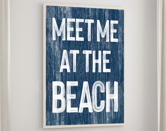 Nautical Blue Vintage Beach House Canvas Prints - Fun Beach Signs and Decor for Vacation Rentals - Meet Me at the Beach Sign - Retro Beach