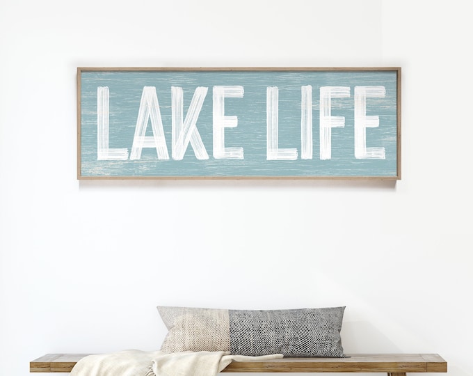 LAKE LIFE Sign in Tide Blue, Faux Weathered Wood, Lake House Wall Art, Vintage Farmhouse Lake Sign, Long Horizontal Wall Art, {pwo}