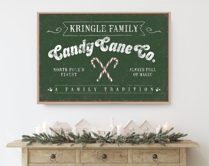 Dark Green Kringle Family CANDY CANE Co. Sign, Christmas Decor, Vintage Farmhouse Decor, Christmas Holiday Wall Decor, Seasonal Wall Art