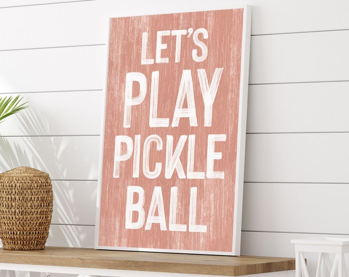 Lets Play Pickleball Wall Sign in Coral Pink, Pickleball Wall Decor, Fun Pickleball Gift, Faux Wood Pickleball Sign, Pickleball Gift for Mom