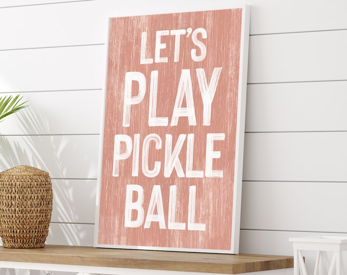 Lets Play Pickleball Wall Sign in Coral Pink, Pickleball Wall Decor, Fun Pickleball Gift, Faux Wood Pickleball Sign, Pickleball Gift for Mom