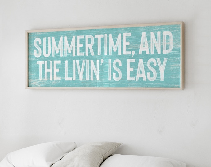 Bright Aqua Blue Wall Art Print for Beach House Decor, "Summertime and the Livin' is Easy", Large Canvas or Outdoor Aluminum Sign