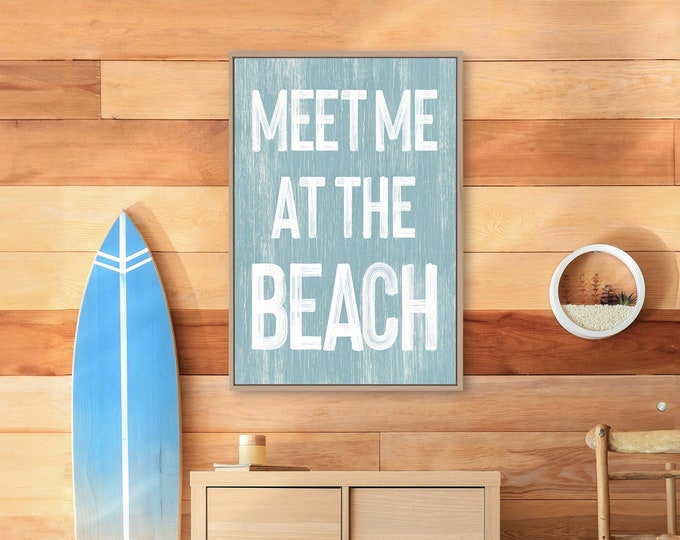 meet me AT THE BEACH sign in tide blue, retro beach house canvas prints, vacation rental wall art, fun vintage beach signs and wall decor