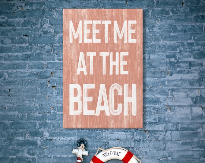meet me at the beach sign, coral and white beach decor, retro beach canvas prints, vacation rental wall art, vintage beach signs pwo