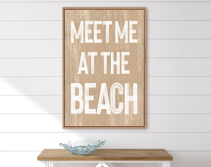 meet me AT THE BEACH sign in beige, retro beach house canvas prints, vacation rental prints, fun beach signs, vintage beach decor & wall art