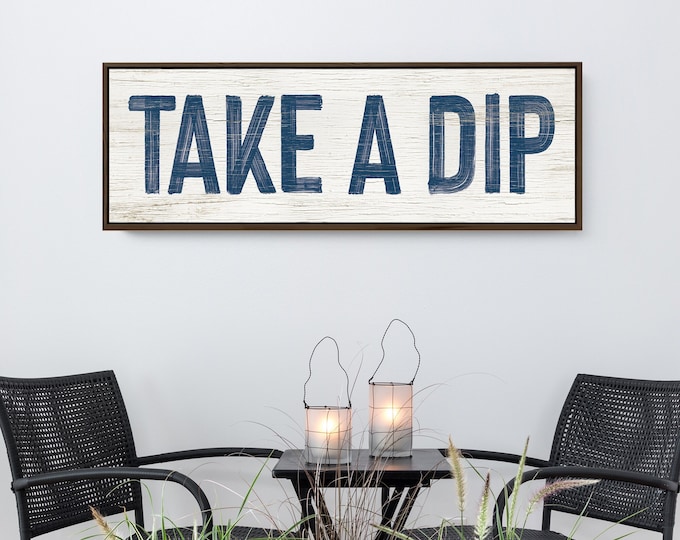 Vintage TAKE A DIP Pool Sign in Nautical Blue on White, Long Skinny Patio Wall Decor, Faux Distressed Wood Wall Art, Gift for Pool Owner