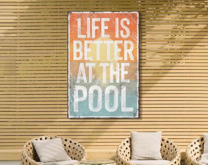Life is Better at the POOL sign, Sunset Colors, Modern Farmhouse Decor, vacation rental decor, sunset accent