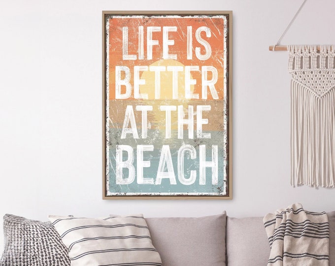 Life is Better at the Beach Sign, Sunset Colors, Vintage Beach House Decor, vacation rental decor, sunset accent