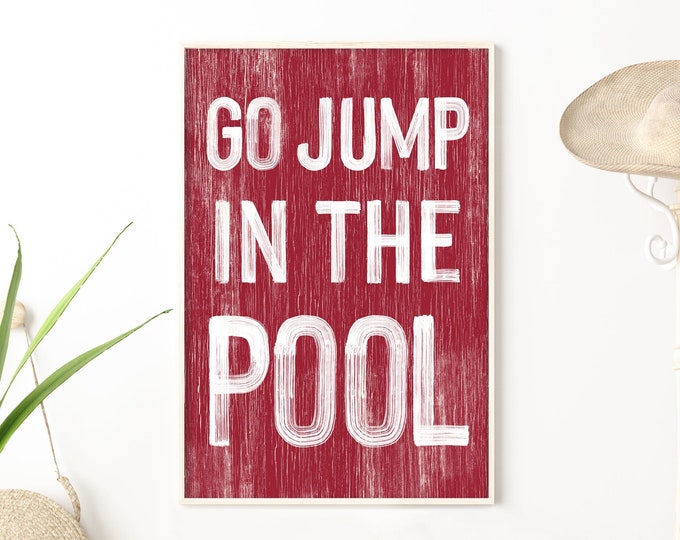Go jump in the POOL sign > Dark Red VACATION RENTAL decor, coastal wall art, faux vintage wood canvas print, modern farmhouse, gift for her