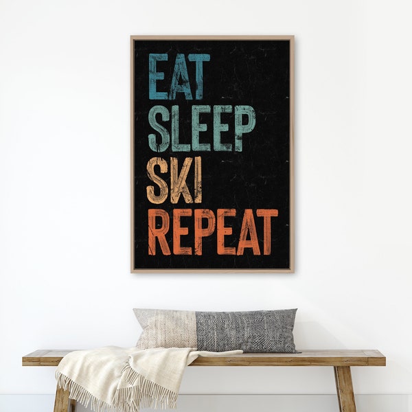 Eat Sleep Ski Repeat sign on black, retro beach house canvas prints, vacation rental art, fun ski signs, vintage winter decor & wall art