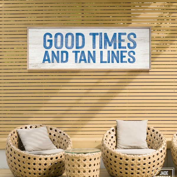 Ocean Blue and White Painted Wood Sign - Good Times Tan Lines - Beach and Vacation Home Decor - Fun Beach Gift