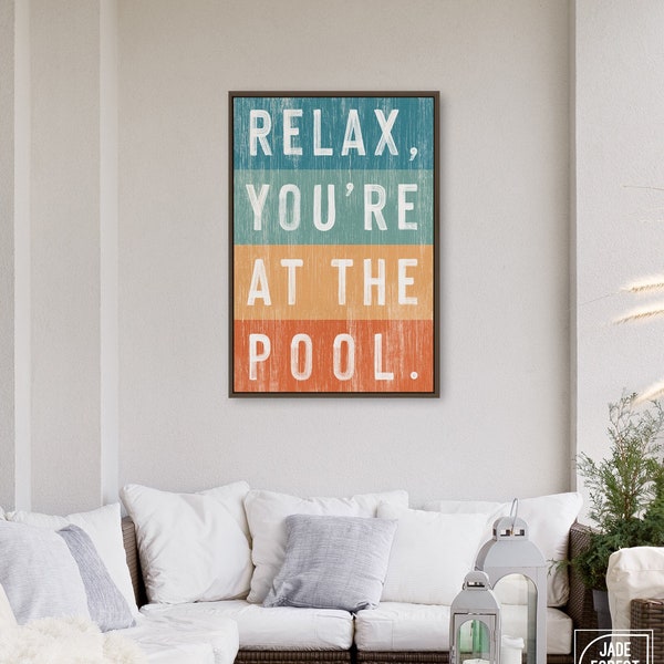 Relax You're AT THE POOL Sign, Rainbow Painted Words on Wood Design, Indoor Outdoor Pool Decor, Gift for Pool Owner, Pool Gift for Her