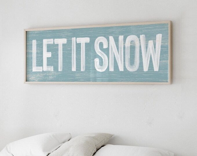 Let It Snow Sign, Dusty Blue Weathered Wood Winter Wall Art for a Cabin
