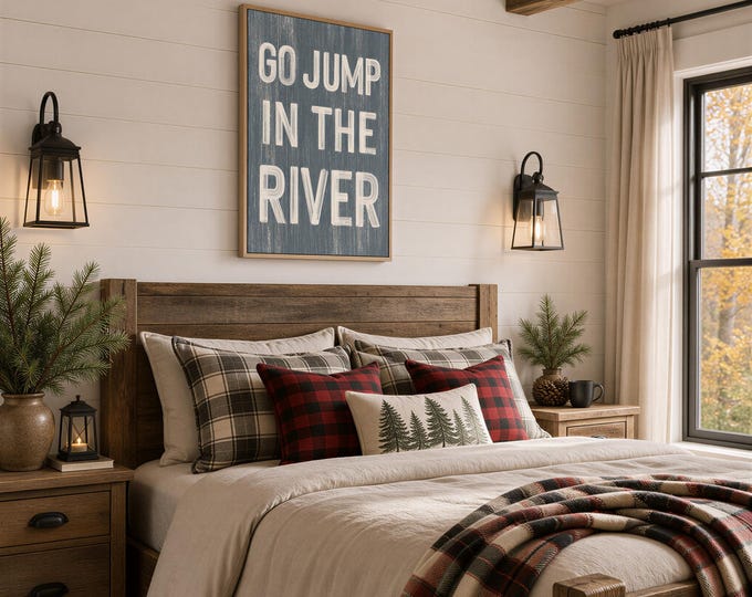 Go Jump in the River Rustic Farmhouse Sign, Beach House Boho Decor