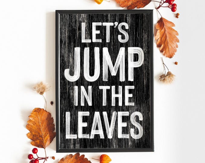 Fall Wall Art: Rustic Farmhouse Style - Black White Wood Frame