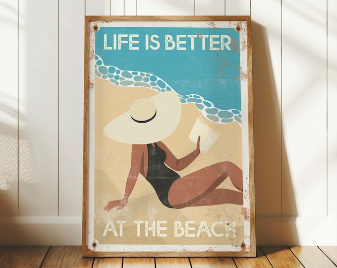 Vintage “Life is Better at the Beach” Sign, Large Vintage Poster, Woman in Straw Sun Hat, Canvas Print for Home Decor, Outdoor Metal Art