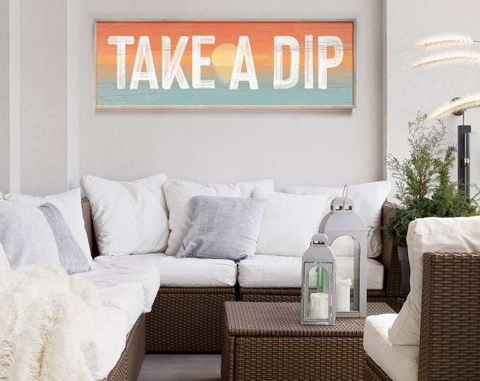 TAKE A DIP Pool Outdoor Sign, Long Skinny Patio Wall Decor, Sunset Canvas Prints, Perfect Gift for Pool or Hot Tub Owner, 3:1 Signs