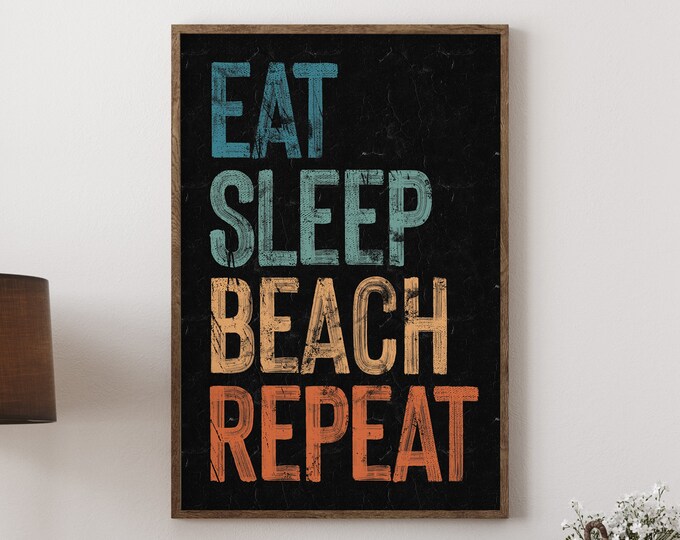 Eat Sleep Beach Repeat sign on black, retro beach house canvas prints, vacation rental art, fun beach signs, vintage beach decor & wall art