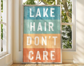 Customizable Sign, Teal Sage and Terracotta Lake Hair Dont Care Wall Art