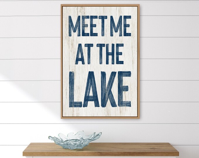 Modern Farm House Meet Me at the Lake Sign in Cream and Navy, Housewarming Gift